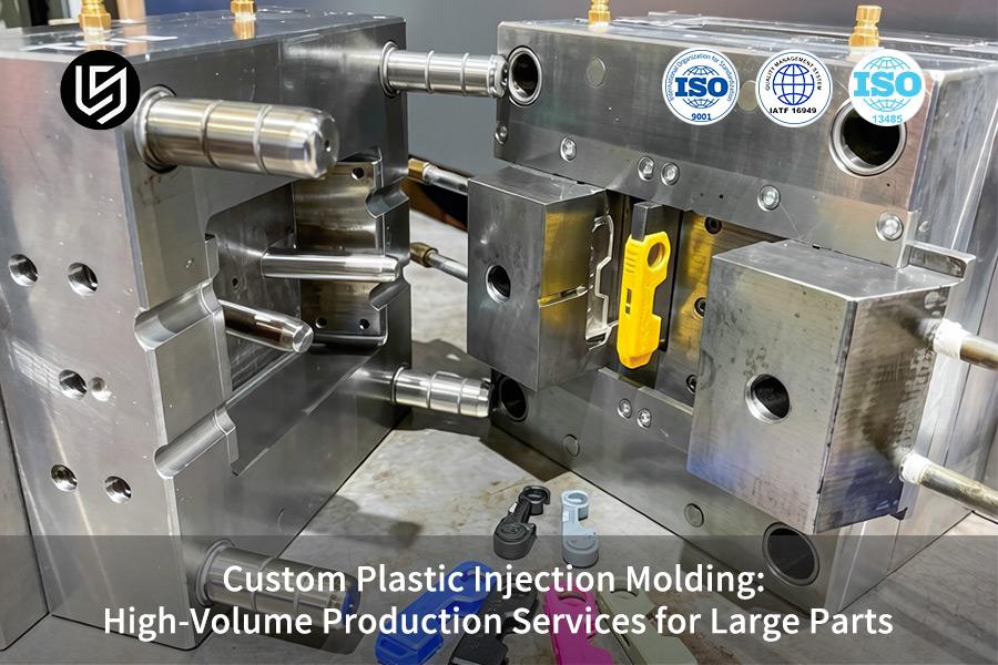 Custom Plastic Injection Molding: High-Volume Production Services For Large Parts