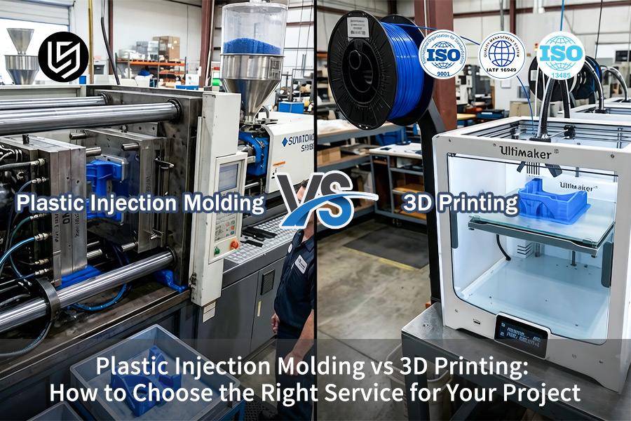 Plastic Injection Molding VS 3D Printing: How To Choose The Right Service For Your Project